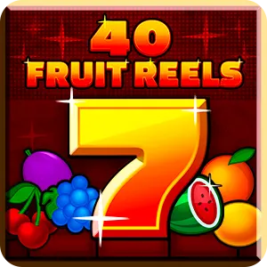 40 Fruit Reels