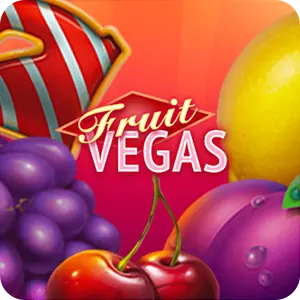 Fruit Vegas